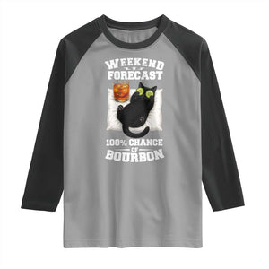 Funny Cat Drinking Raglan Shirt Weekend Forecast 100% Chance Of Bourbon TS12 Sport Gray Black Print Your Wear