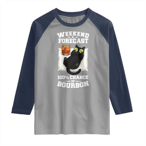 Funny Cat Drinking Raglan Shirt Weekend Forecast 100% Chance Of Bourbon TS12 Sport Gray Navy Print Your Wear