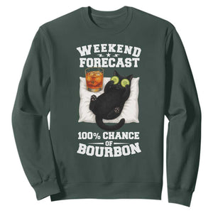 Funny Cat Drinking Sweatshirt Weekend Forecast 100% Chance Of Bourbon TS12 Dark Forest Green Print Your Wear