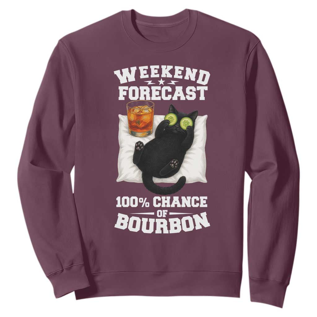 Funny Cat Drinking Sweatshirt Weekend Forecast 100% Chance Of Bourbon TS12 Maroon Print Your Wear