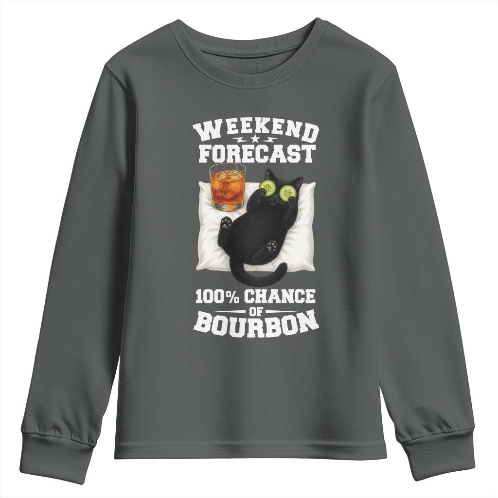 Funny Cat Drinking Youth Sweatshirt Weekend Forecast 100% Chance Of Bourbon TS12 Dark Heather Print Your Wear