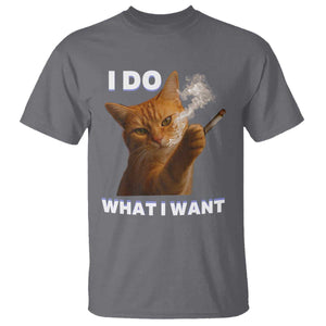 Funny Smoking Cat T Shirt I Do What I Want Sarcastic Cats Meme TS12 Charcoal Print Your Wear