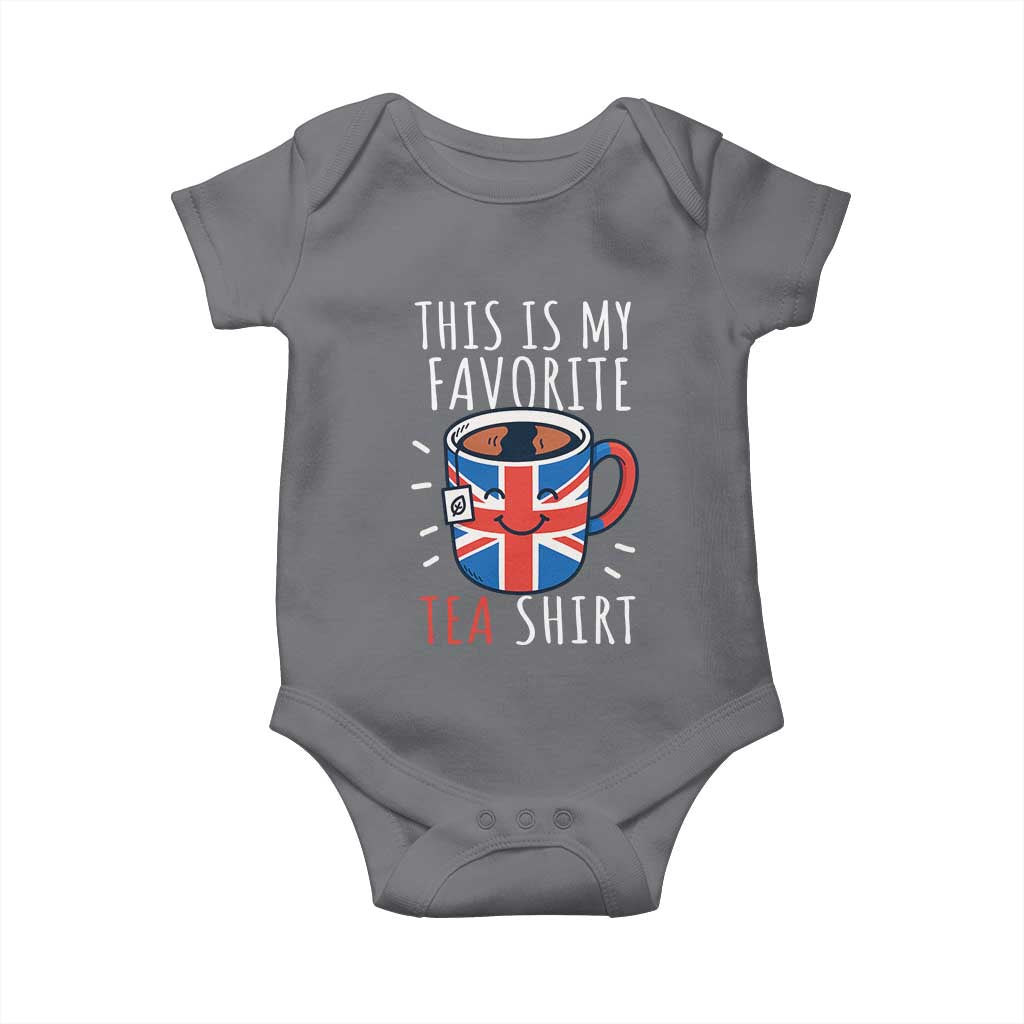 Funny Tea Lover Baby Onesie This Is My Favorite Tea Shirt Party UK Flag TS12 Charcoal Print Your Wear