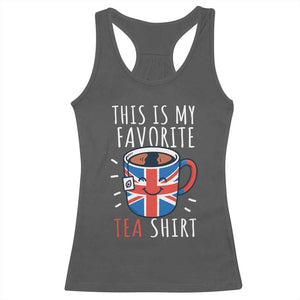 Funny Tea Lover Racerback Tank Top This Is My Favorite Tea Shirt Party UK Flag TS12 Dark Heather Print Your Wear