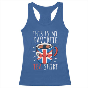 Funny Tea Lover Racerback Tank Top This Is My Favorite Tea Shirt Party UK Flag TS12 Royal Blue Print Your Wear
