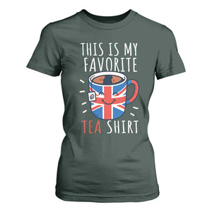 Funny Tea Lover T Shirt For Women This Is My Favorite Tea Shirt Party UK Flag TS12 Dark Forest Green Print Your Wear