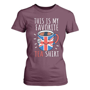 Funny Tea Lover T Shirt For Women This Is My Favorite Tea Shirt Party UK Flag TS12 Maroon Print Your Wear