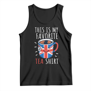 Funny Tea Lover Tank Top This Is My Favorite Tea Shirt Party UK Flag TS12 Black Print Your Wear
