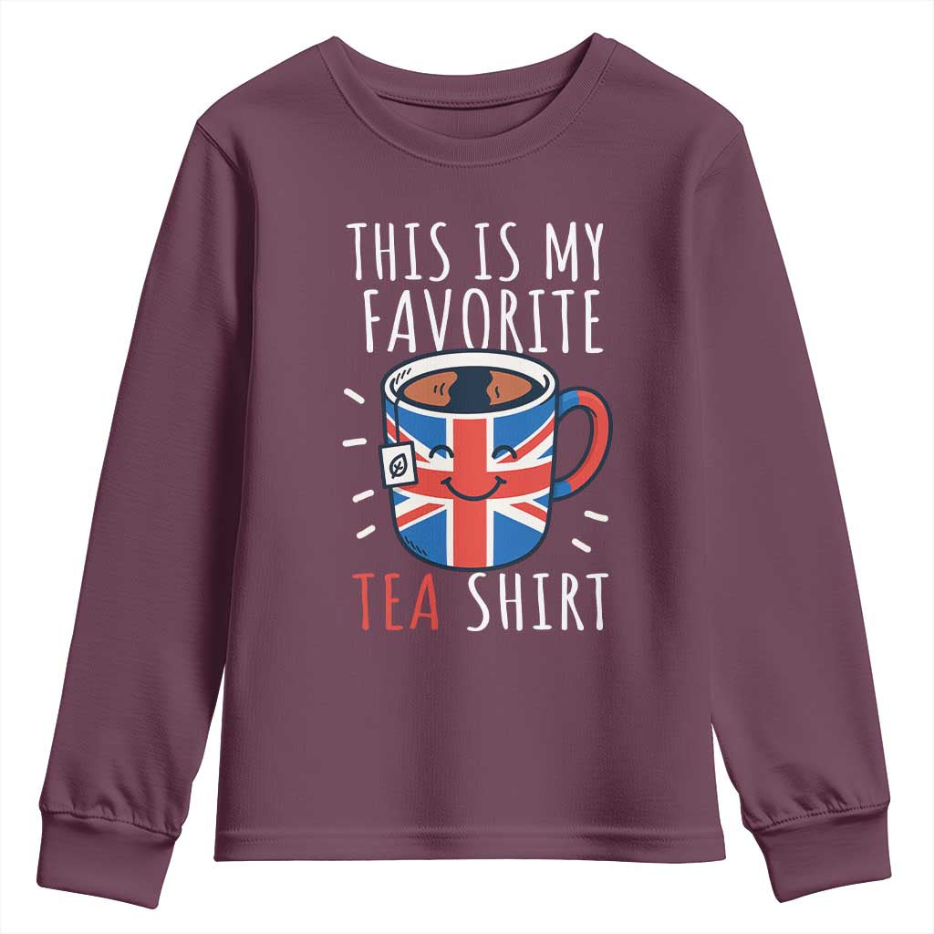 Funny Tea Lover Youth Sweatshirt This Is My Favorite Tea Shirt Party UK Flag TS12 Maroon Print Your Wear