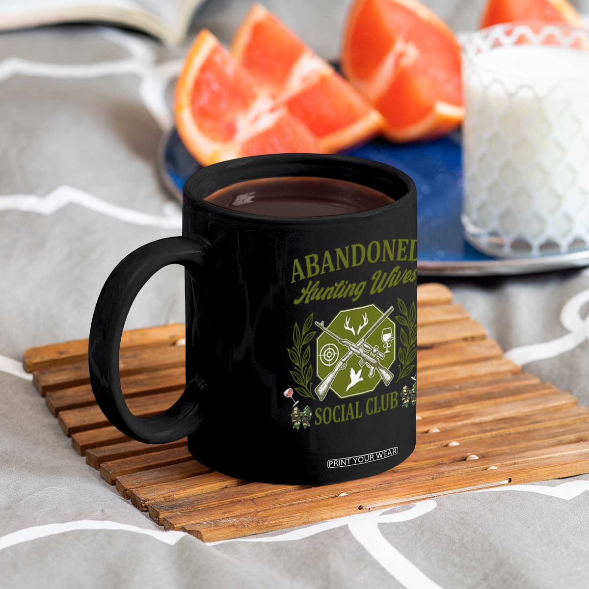 Funny Hunter Wife Coffee Mug Abandoned Hunting Wives Social Club TS12 Print Your Wear