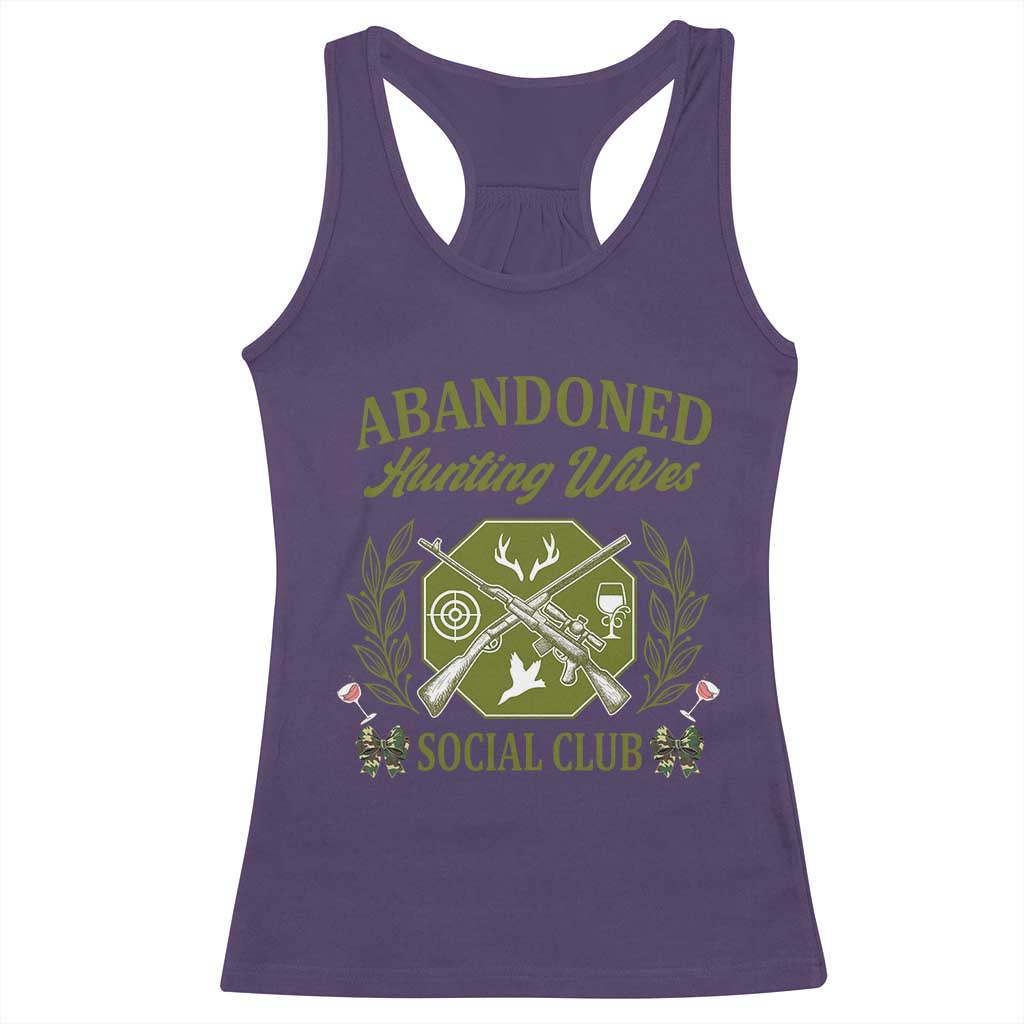 Funny Hunter Wife Racerback Tank Top Abandoned Hunting Wives Social Club TS12 Purple Print Your Wear