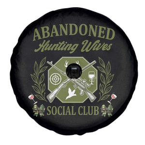 Funny Hunter Wife Spare Tire Cover Abandoned Hunting Wives Social Club TS12 Print Your Wear