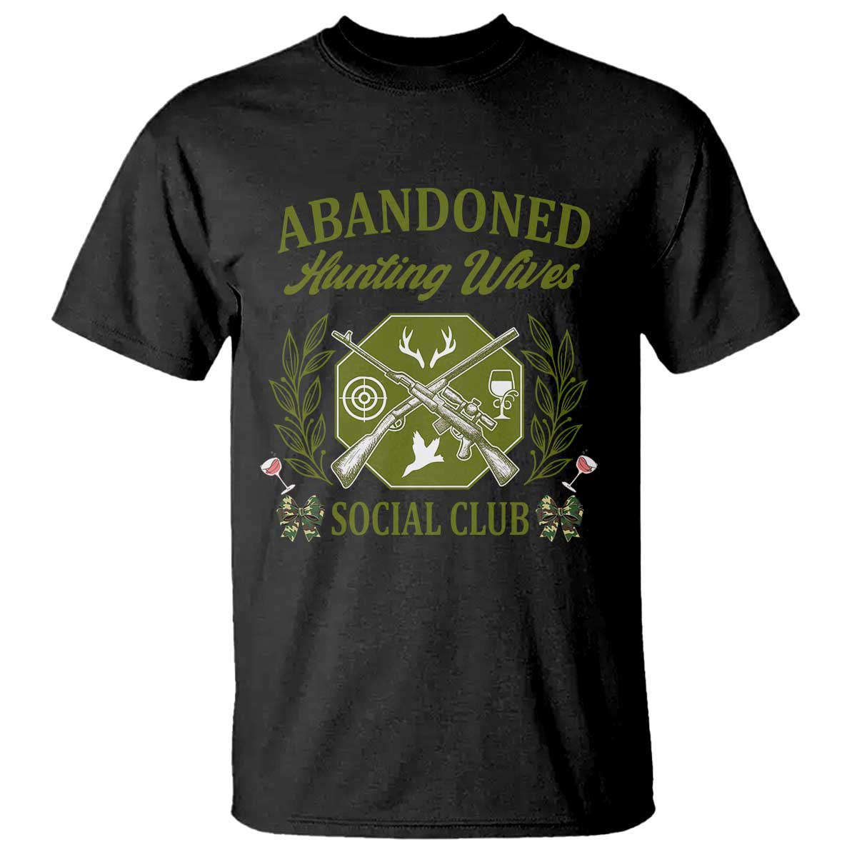 Funny Hunter Wife T Shirt Abandoned Hunting Wives Social Club TS12 Black Print Your Wear