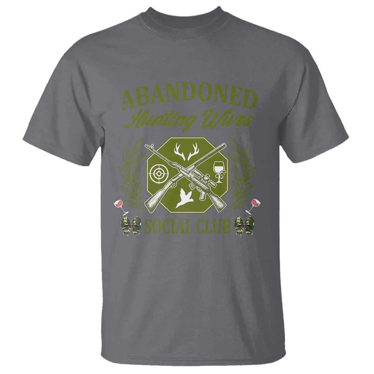Funny Hunter Wife T Shirt Abandoned Hunting Wives Social Club TS12 Charcoal Print Your Wear