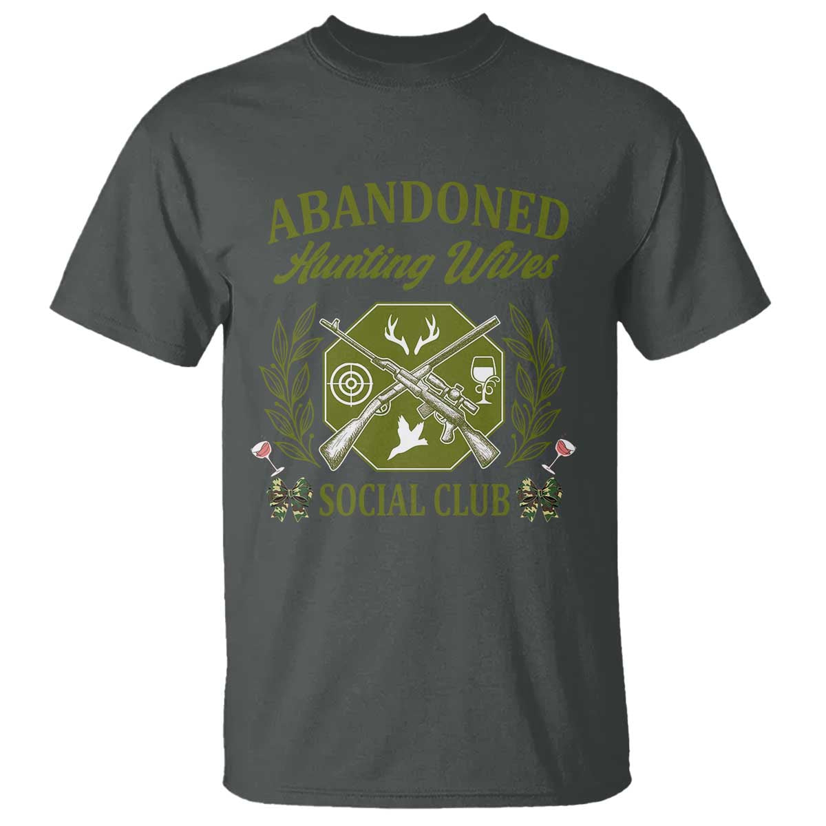 Funny Hunter Wife T Shirt Abandoned Hunting Wives Social Club TS12 Dark Heather Print Your Wear