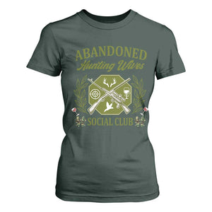 Funny Hunter Wife T Shirt For Women Abandoned Hunting Wives Social Club TS12 Dark Forest Green Print Your Wear