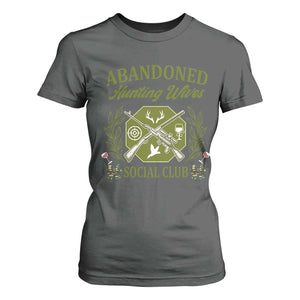 Funny Hunter Wife T Shirt For Women Abandoned Hunting Wives Social Club TS12 Dark Heather Print Your Wear