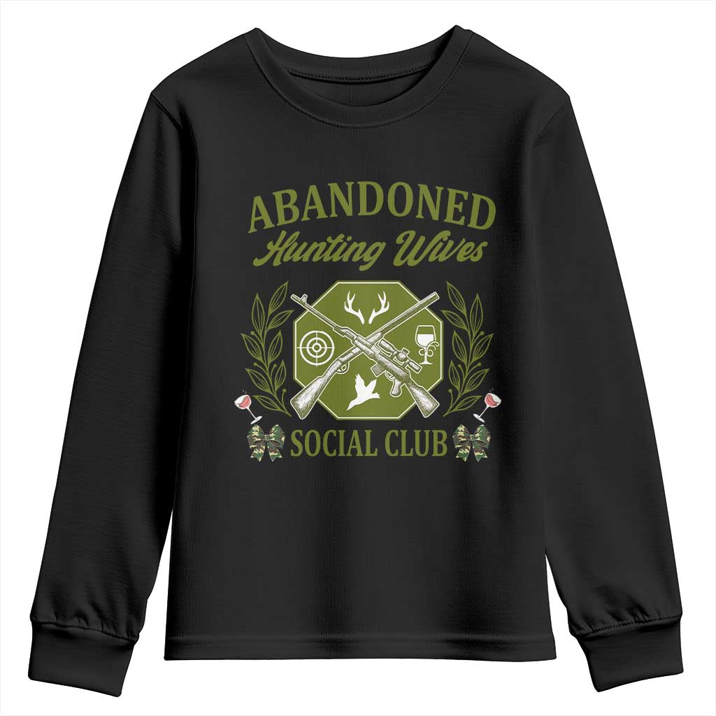 Funny Hunter Wife Youth Sweatshirt Abandoned Hunting Wives Social Club TS12 Black Print Your Wear