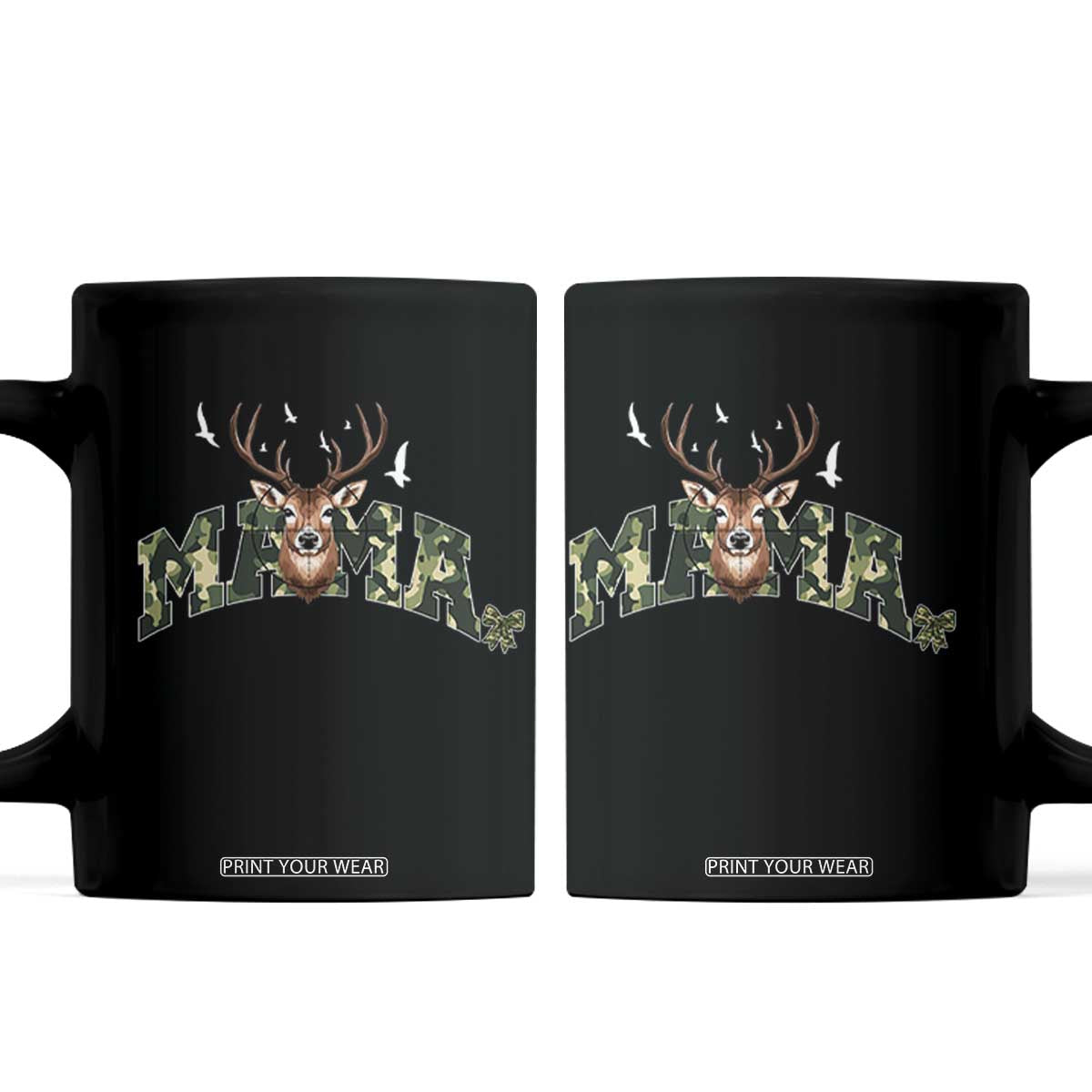 Mama Hunting Life Coffee Mug Deer Head Camo Gift TS12 Black Print Your Wear