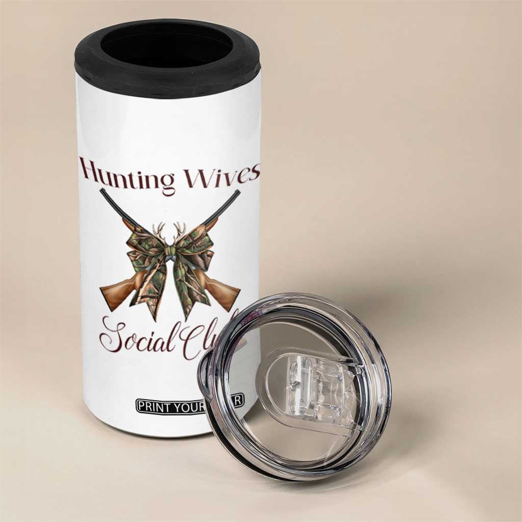 Funny Hunter Wife 4 in 1 Can Cooler Tumbler Hunting Wives Social Club TS12 Print Your Wear