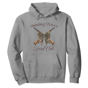 Funny Hunter Wife Hoodie Hunting Wives Social Club TS12 Sport Gray Print Your Wear