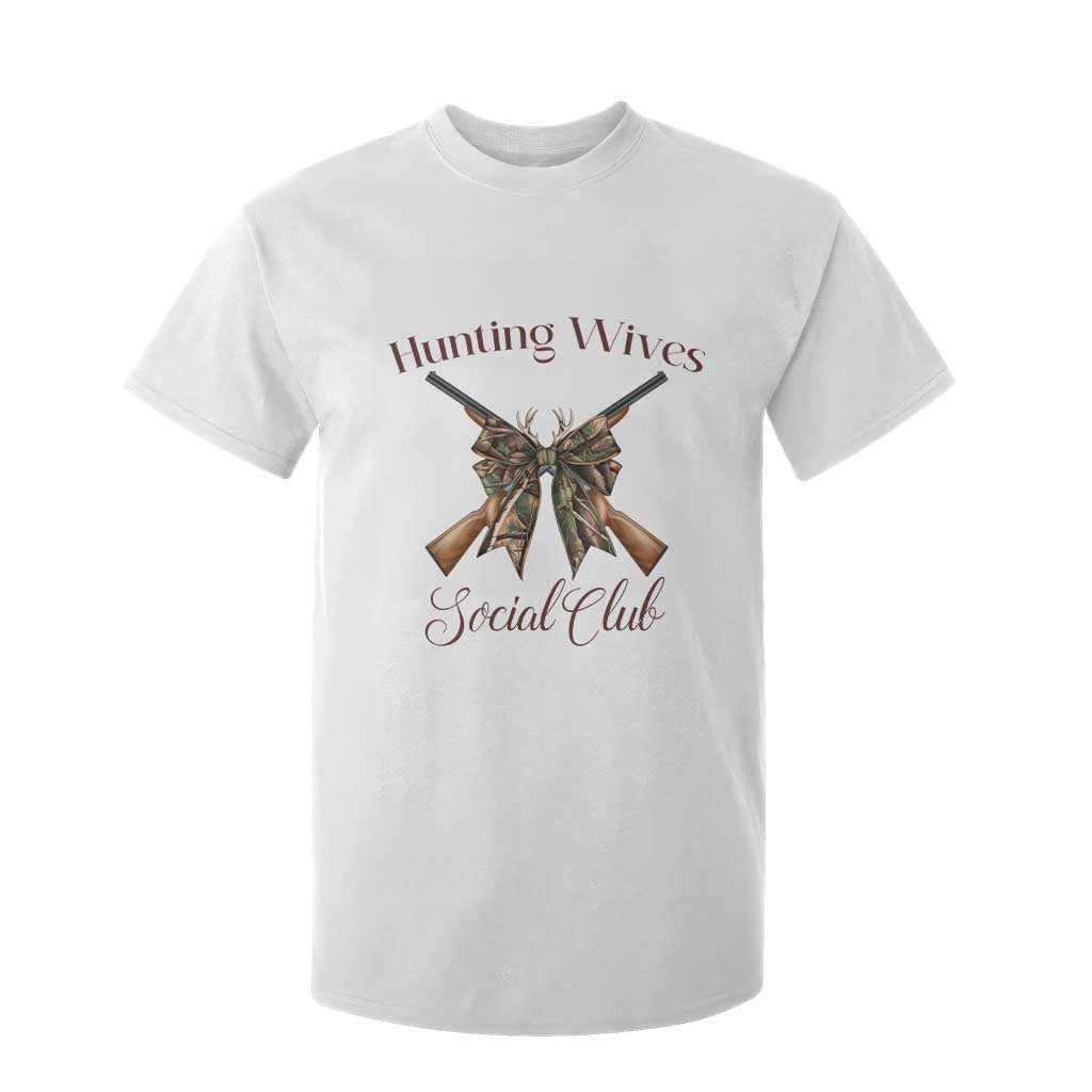 Funny Hunter Wife T Shirt For Kid Hunting Wives Social Club TS12 White Print Your Wear