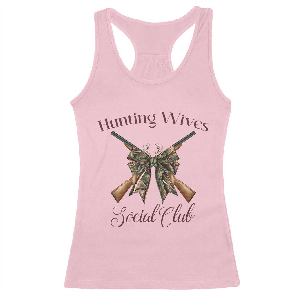 Funny Hunter Wife Racerback Tank Top Hunting Wives Social Club TS12 Light Pink Print Your Wear