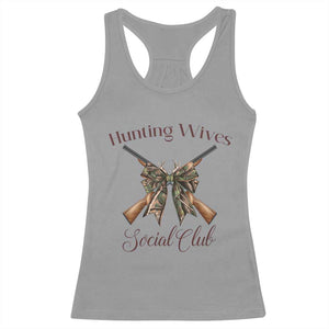 Funny Hunter Wife Racerback Tank Top Hunting Wives Social Club TS12 Sport Gray Print Your Wear