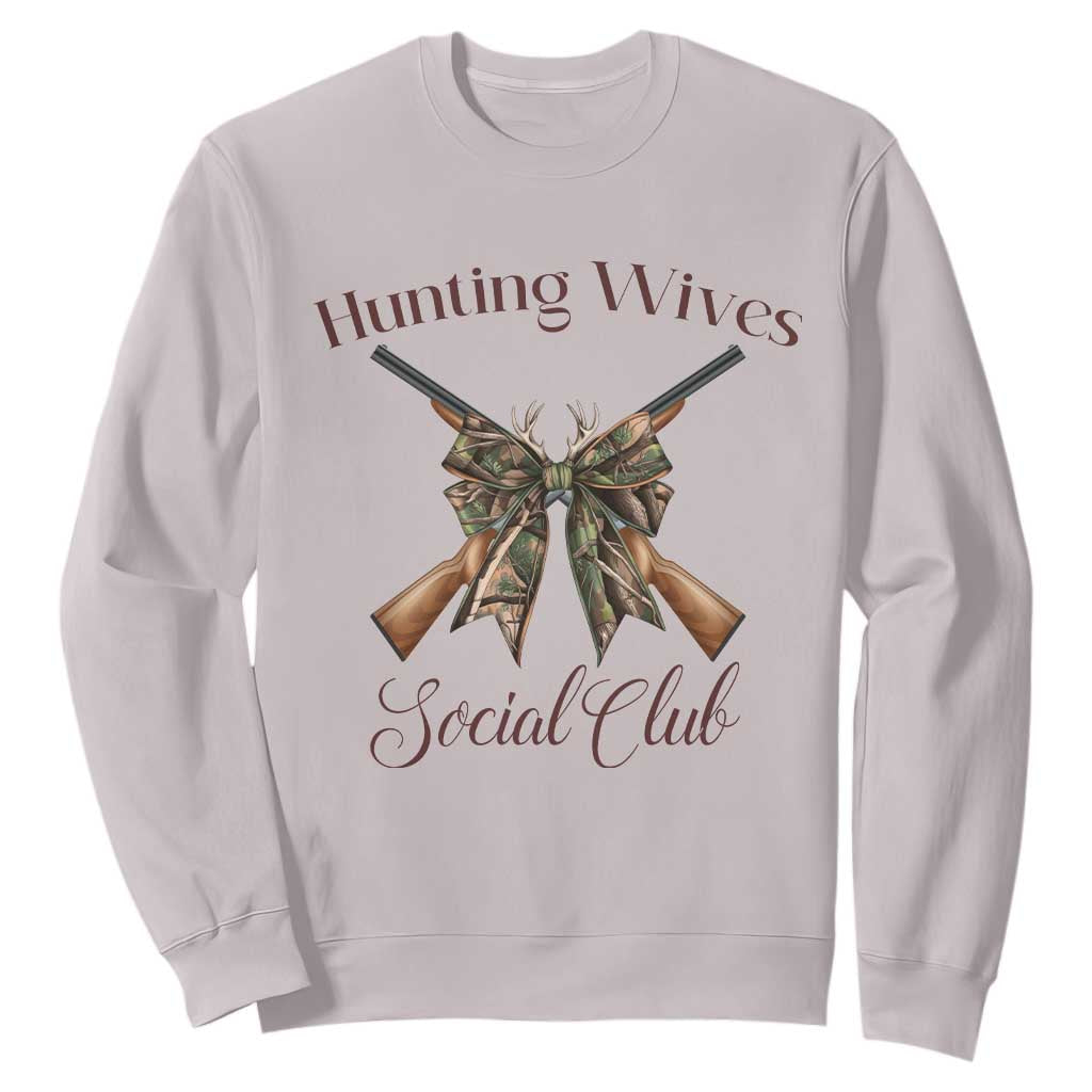 Funny Hunter Wife Sweatshirt Hunting Wives Social Club TS12 Ice Gray Print Your Wear