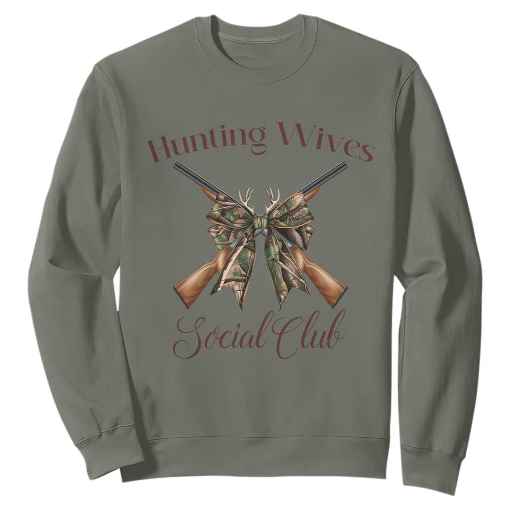 Funny Hunter Wife Sweatshirt Hunting Wives Social Club TS12 Military Green Print Your Wear