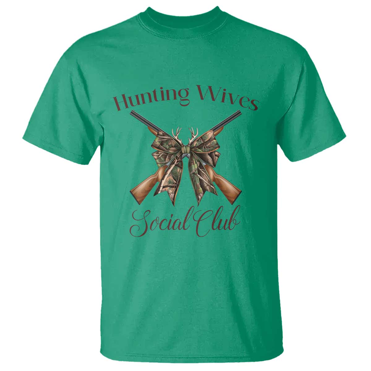 Funny Hunter Wife T Shirt Hunting Wives Social Club TS12 Irish Green Print Your Wear