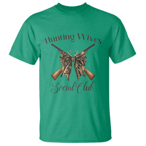 Funny Hunter Wife T Shirt Hunting Wives Social Club TS12 Irish Green Print Your Wear