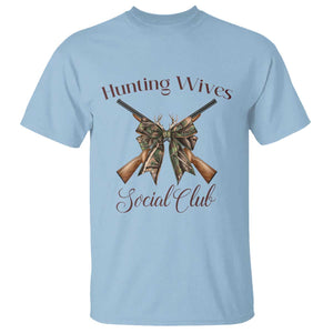 Funny Hunter Wife T Shirt Hunting Wives Social Club TS12 Light Blue Print Your Wear