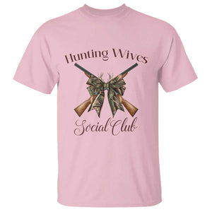 Funny Hunter Wife T Shirt Hunting Wives Social Club TS12 Light Pink Print Your Wear