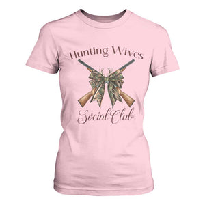 Funny Hunter Wife T Shirt For Women Hunting Wives Social Club TS12 Light Pink Print Your Wear