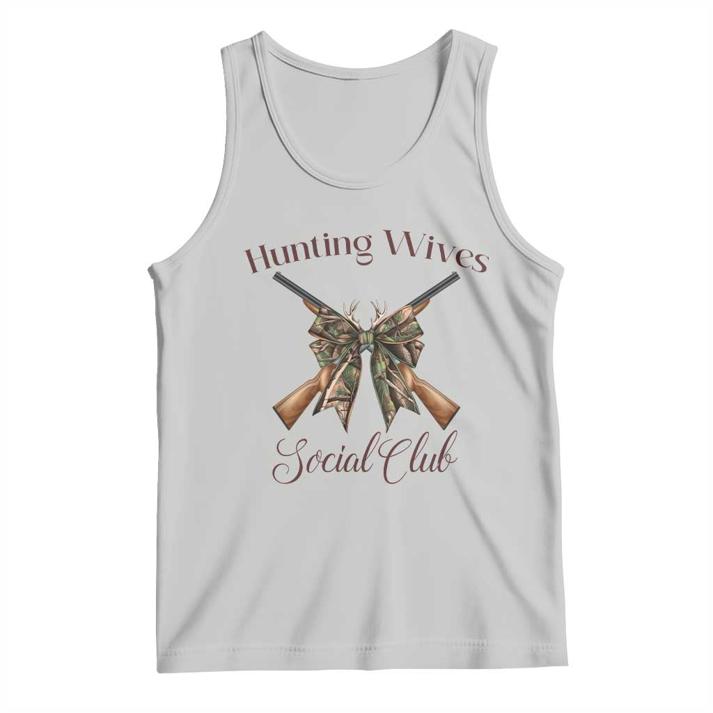 Funny Hunter Wife Tank Top Hunting Wives Social Club TS12 Ash Print Your Wear