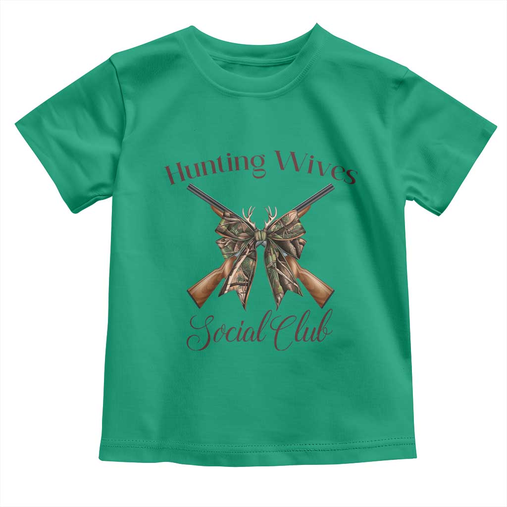 Funny Hunter Wife Toddler T Shirt Hunting Wives Social Club TS12 Irish Green Print Your Wear