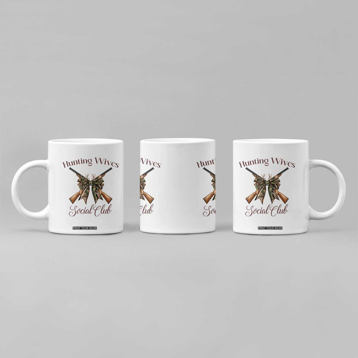 Funny Hunter Wife Coffee Mug Hunting Wives Social Club TS12 Print Your Wear