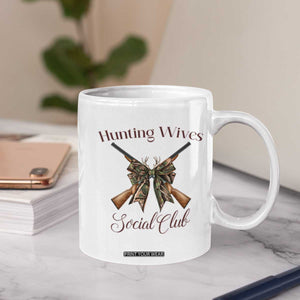 Funny Hunter Wife Coffee Mug Hunting Wives Social Club TS12 Print Your Wear