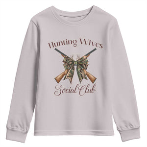 Funny Hunter Wife Youth Sweatshirt Hunting Wives Social Club TS12 Ice Gray Print Your Wear