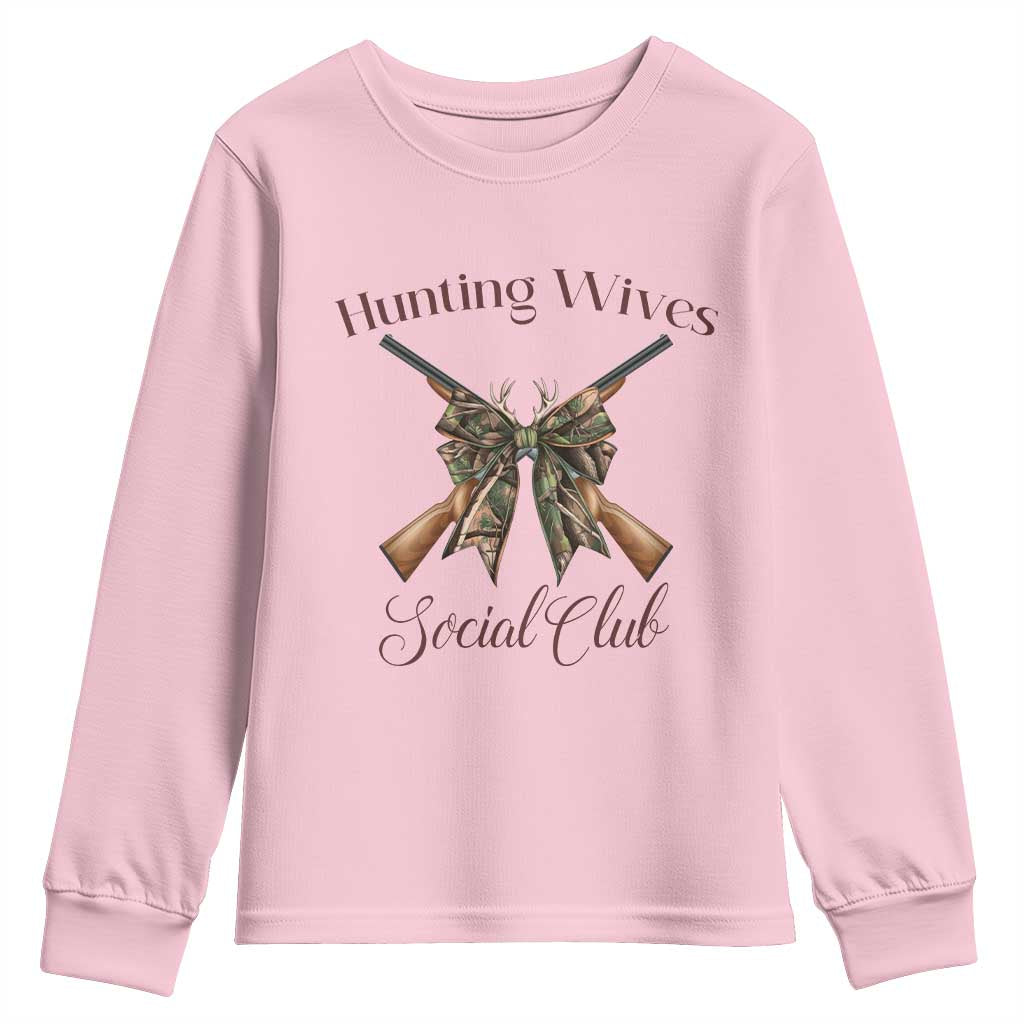 Funny Hunter Wife Youth Sweatshirt Hunting Wives Social Club TS12 Light Pink Print Your Wear