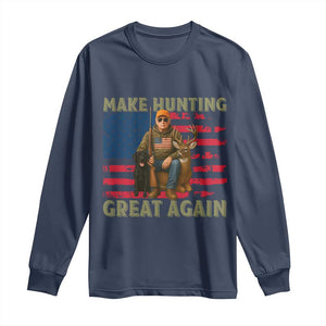 Funny Trump Deer Hunting Long Sleeve Shirt Make Hunting Great Again TS12 Navy Print Your Wear