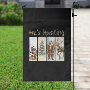 Santa Funny Christmas Hunter Look Garden Flag He Is Hunting TS12 Print Your Wear