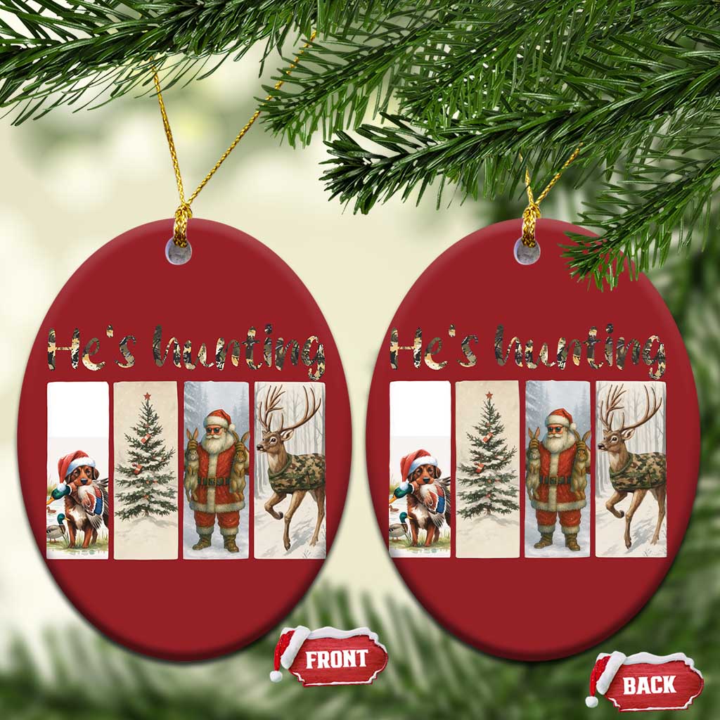 Santa Funny Xmas Hunter Look Christmas Ornament He Is Hunting TS12 Oval Red Print Your Wear