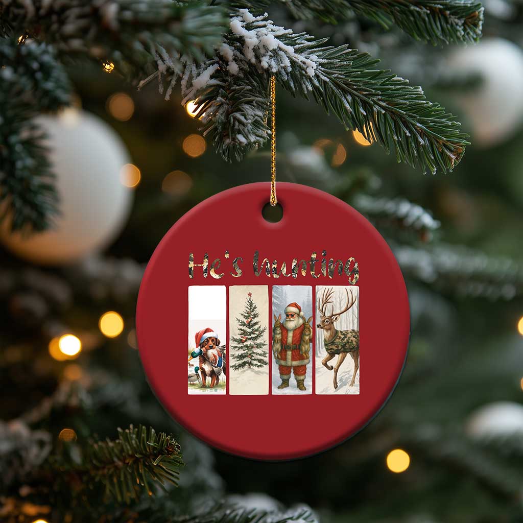 Santa Funny Xmas Hunter Look Christmas Ornament He Is Hunting TS12 Print Your Wear