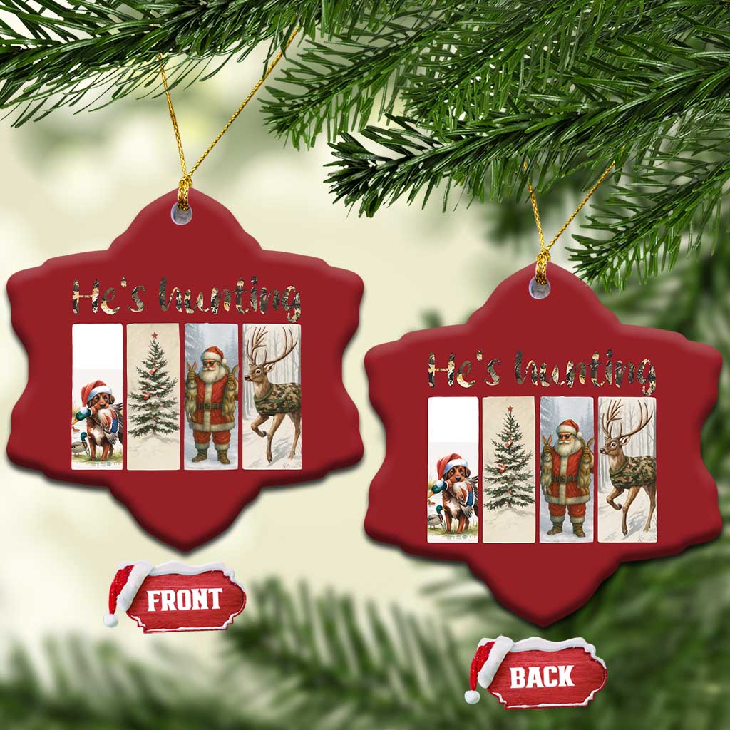 Santa Funny Xmas Hunter Look Christmas Ornament He Is Hunting TS12 Snow Flake Red Print Your Wear