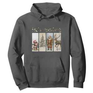 Santa Funny Christmas Hunter Look Hoodie He Is Hunting TS12 Dark Heather Print Your Wear