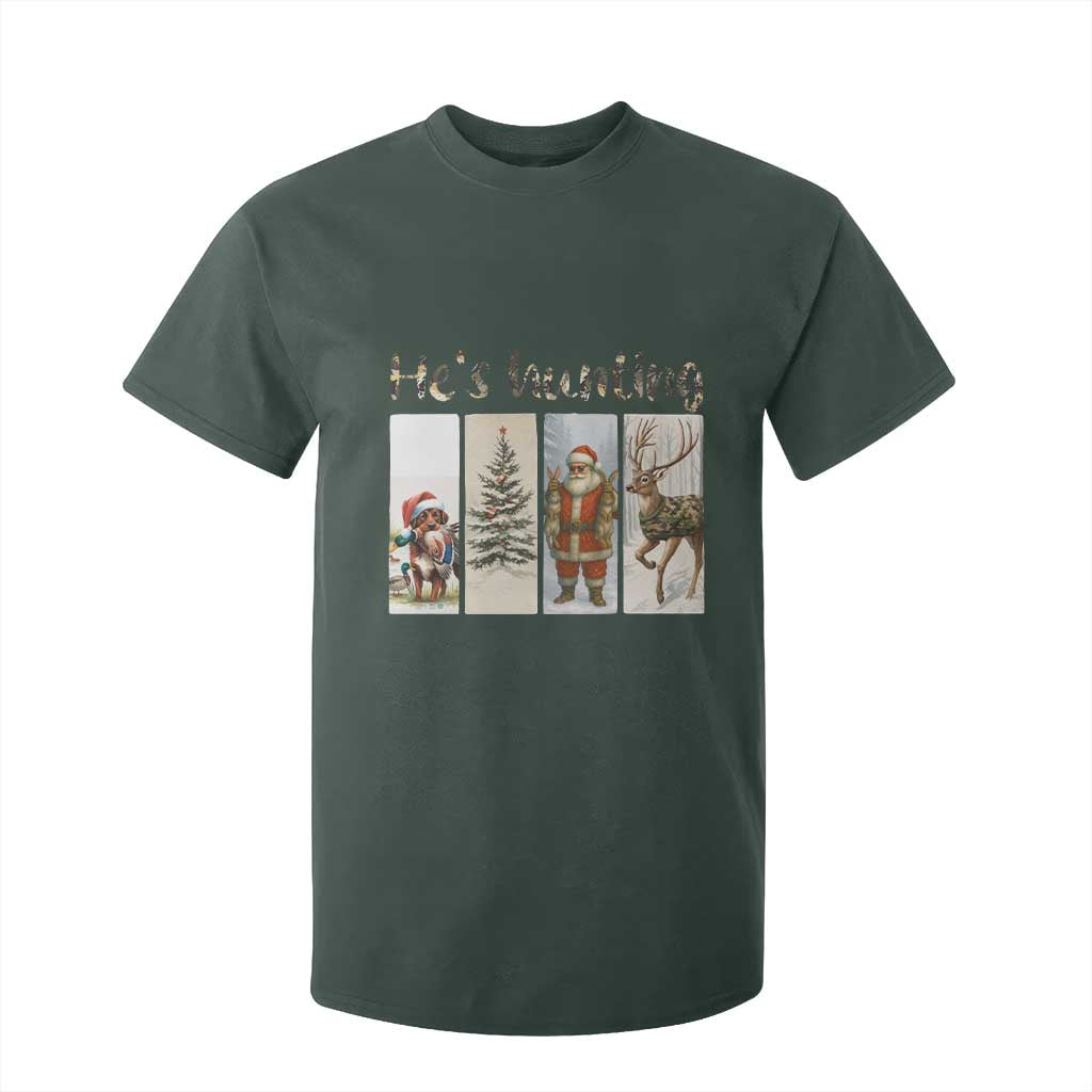 Santa Funny Christmas Hunter Look T Shirt For Kid He Is Hunting TS12 Dark Forest Green Print Your Wear