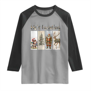 Santa Funny Christmas Hunter Look Raglan Shirt He Is Hunting TS12 Sport Gray Black Print Your Wear