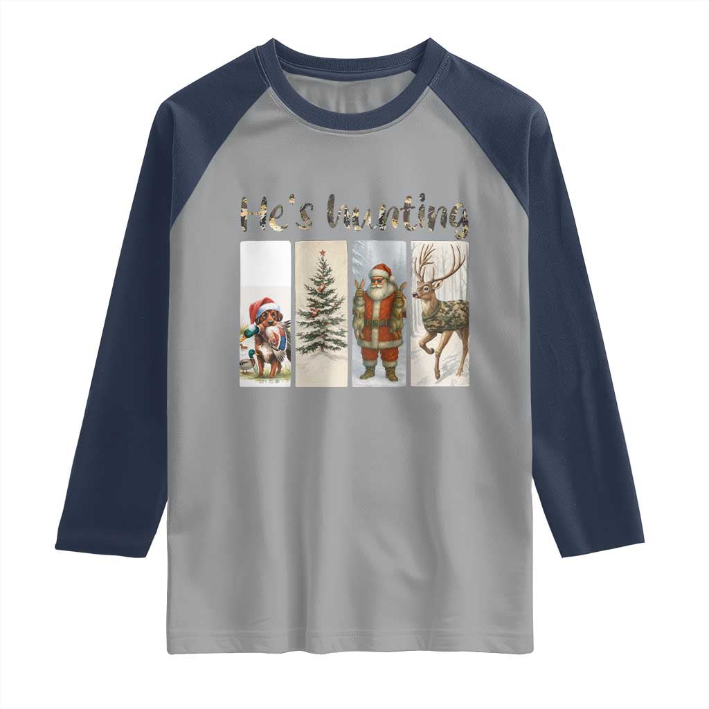 Santa Funny Christmas Hunter Look Raglan Shirt He Is Hunting TS12 Sport Gray Navy Print Your Wear